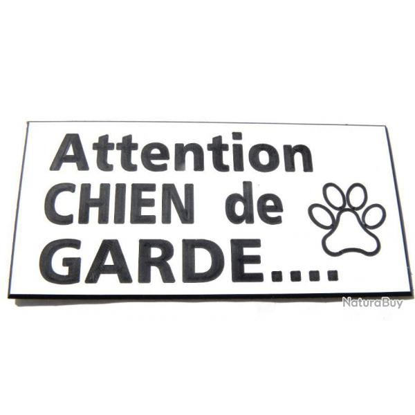 panneau "Attention CHIEN de GARDE" format 98 x 200 mm fond BLANC