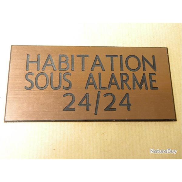 panneau "HABITATION SOUS ALARME 24/24" format 98 x 200 mm fond CUIVRE
