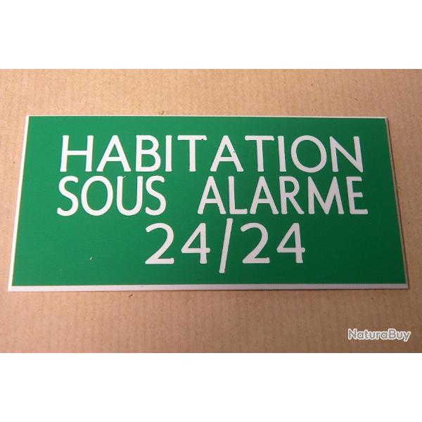 Plaque adhsive "HABITATION SOUS ALARME 24/24" format 48 x 100 mm fond VERT