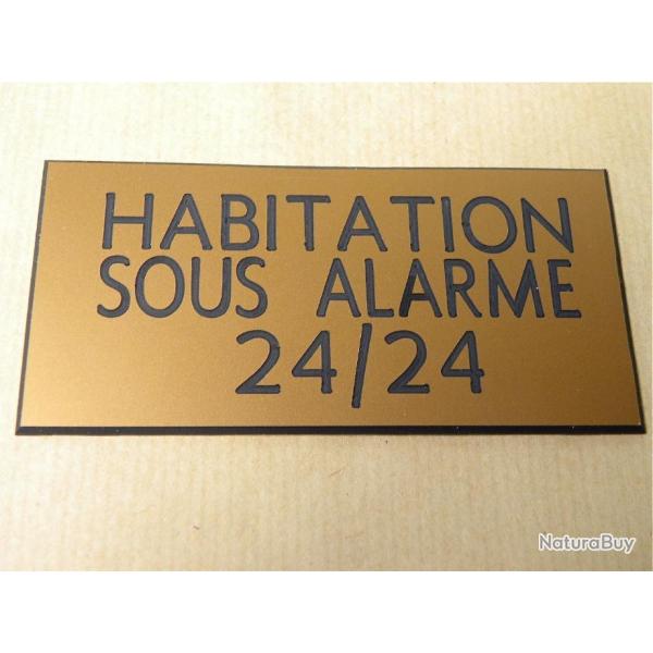 Plaque adhsive "HABITATION SOUS ALARME 24/24" format 48 x 100 mm fond OR