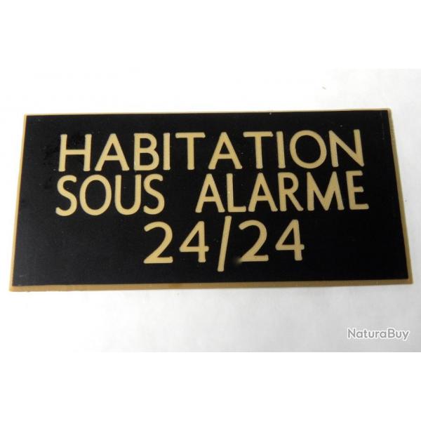 Plaque adhsive "HABITATION SOUS ALARME 24/24" format 48 x 100 mm fond NOIR TEXTE OR