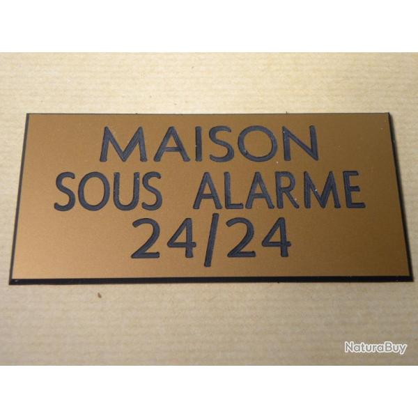 Pancarte  "MAISON SOUS ALARME 24/24" format 75 x 150 mm fond OR