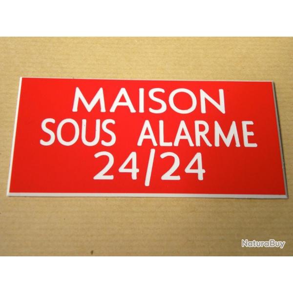 Plaque adhsive "MAISON SOUS ALARME 24/24" format 48 x 100 mm fond ROUGE