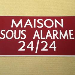 Plaque adhésive "MAISON SOUS ALARME 24/24" format 48 x 100 mm fond LIE DE VIN
