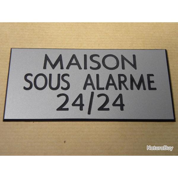 Plaque adhsive "MAISON SOUS ALARME 24/24" format 48 x 100 mm fond ARGENT