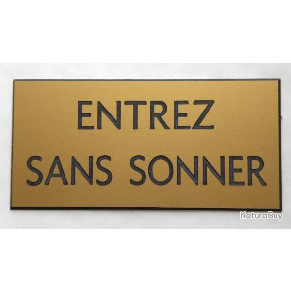 Plaque adhsive "ENTREZ SANS SONNER" format 48 x 100 mm fond OR
