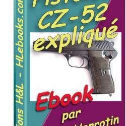 Pistolet CZ-52 expliqué (ebook)