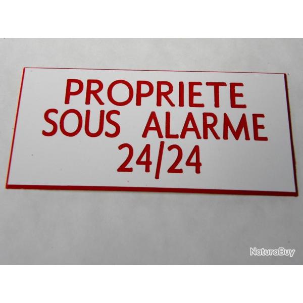 Plaque adhsive "PROPRIETE SOUS ALARME 24/24" format 48 x 100 mm fond BLANC TEXTE ROUGE