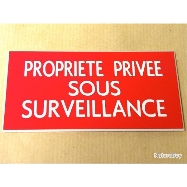 Plaque adhsive "PROPRIETE PRIVEE SOUS SURVEILLANCE" format 48 x 100 mm fond ROUGE