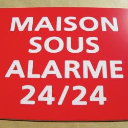 Pancarte adhésive "MAISON SOUS ALARME 24/24" format 150 x 115 mm fond ROUGE