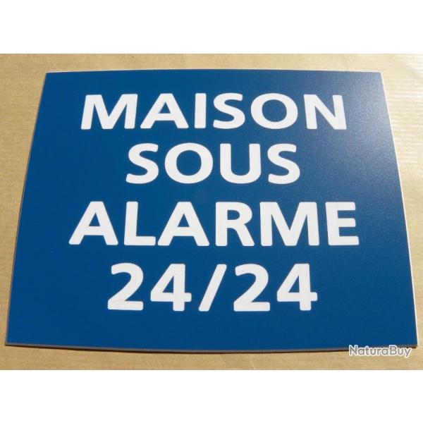 Pancarte adhsive "MAISON SOUS ALARME 24/24" format 150 x 115 mm fond BLEU