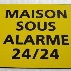 Pancarte adhésive "MAISON SOUS ALARME 24/24" format 150 x 115 mm fond JAUNE