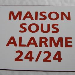 Pancarte adhésive "MAISON SOUS ALARME 24/24" format 150 x 115 mm fond BLANC TEXTE ROUGE