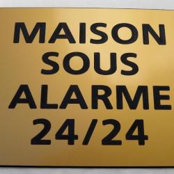 Pancarte adhésive "MAISON SOUS ALARME 24/24" format 150 x 115 mm fond OR