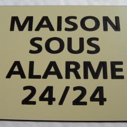 Pancarte adhésive "MAISON SOUS ALARME 24/24" format 150 x 115 mm fond IVOIRE