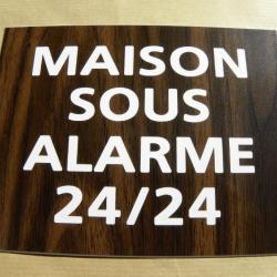 Pancarte adhésive "MAISON SOUS ALARME 24/24" format 150 x 115 mm fond NOYER