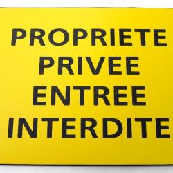 Pancarte adhésive "PROPRIETE PRIVEE ENTREE INTERDITE" format 150 x 115 mm fond JAUNE