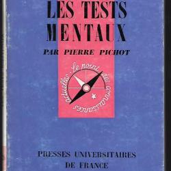 Que sais-je , les tests mentaux pierre pichot