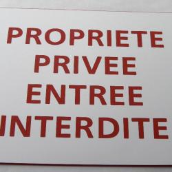 Pancarte adhésive "PROPRIETE PRIVEE ENTREE INTERDITE" format 150 x 115 mm fond BLANC TEXTE ROUGE
