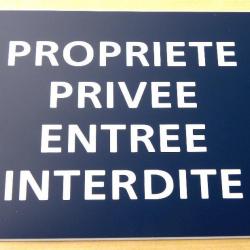Pancarte adhésive "PROPRIETE PRIVEE ENTREE INTERDITE" format 150 x 115 mm fond BLEU MARINE