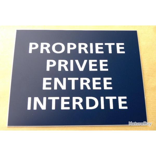 Pancarte adhsive "PROPRIETE PRIVEE ENTREE INTERDITE" format 150 x 115 mm fond BLEU MARINE