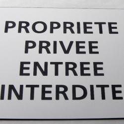Pancarte adhésive "PROPRIETE PRIVEE ENTREE INTERDITE" format 150 x 115 mm fond BLANC