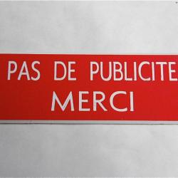 Plaque adhésive "PAS DE PUBLICITE MERCI" STOP PUB format 25 x 75 mm fond ROUGE