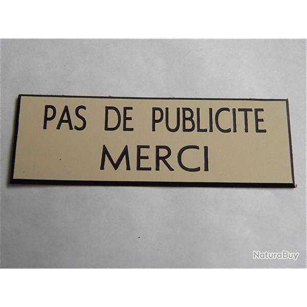 Plaque adhsive "PAS DE PUBLICITE MERCI" STOP PUB format 25 x 75 mm fond IVOIRE