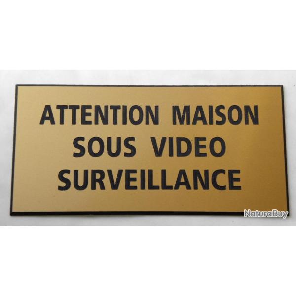 Plaque adhsive "ATTENTION MAISON SOUS VIDEO SURVEILLANCE" format 48 x 100 mm fond OR