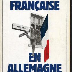 l'occupation française en allemagne 1945-1949 de marc hillel . zof , ffa