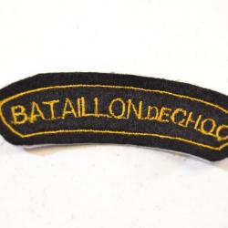 Repro patch de bras / insigne brodé BATAILLON DE CHOC or (France Indochine (B)