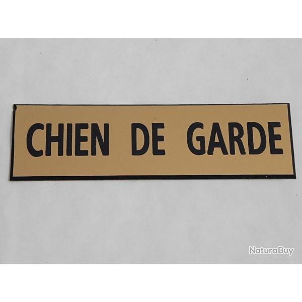 PANNEAU "CHIEN DE GARDE " format 60 x 200 mm fond OR