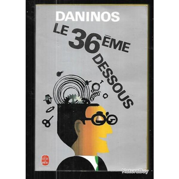 le 36me dessous de daninos livre de poche