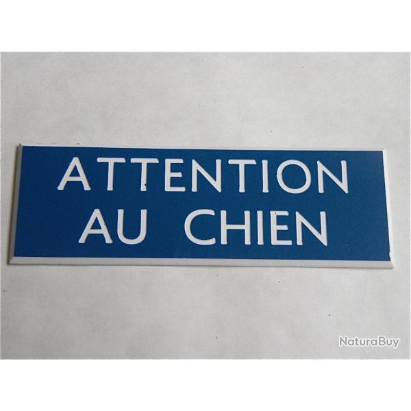Plaque adhsive "ATTENTION AU CHIEN " dimensions 29 x 100 mm fond BLEU