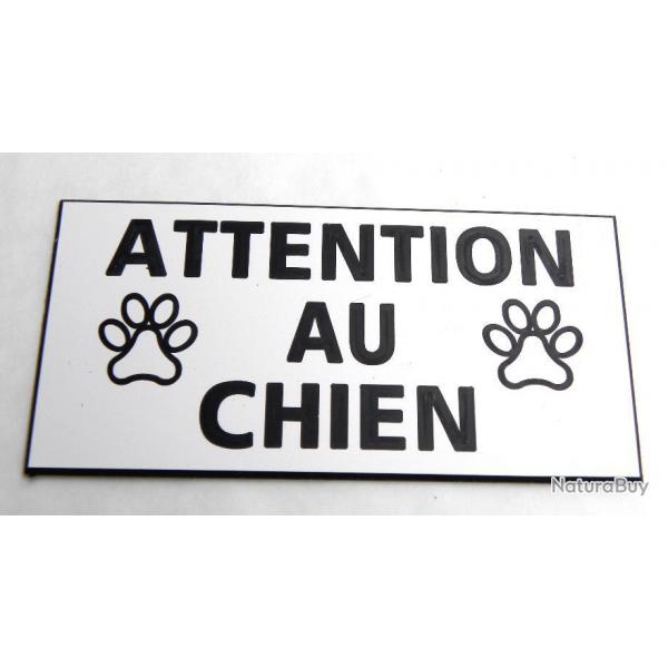 Plaque adhsive "ATTENTION AU CHIEN " format 48 x 100 mm fond BLANC