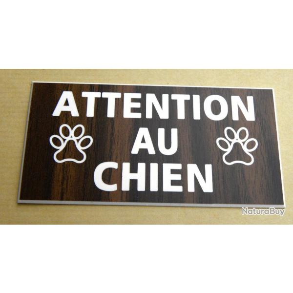 Plaque adhsive "ATTENTION AU CHIEN " format 48 x 100 mm fond NOYER