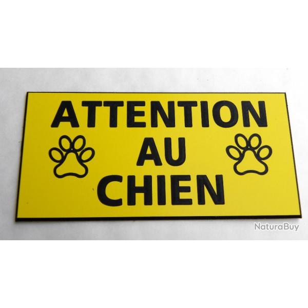 Plaque adhsive "ATTENTION AU CHIEN " format 48 x 100 mm fond JAUNE