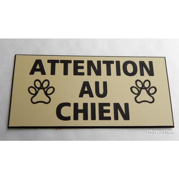 Plaque adhsive "ATTENTION AU CHIEN " format 48 x 100 mm fond IVOIRE