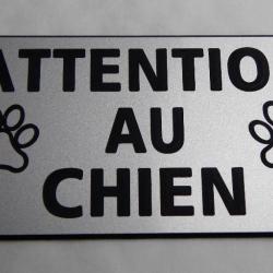 Plaque adhésive "ATTENTION AU CHIEN " format 48 x 100 mm fond ARGENT