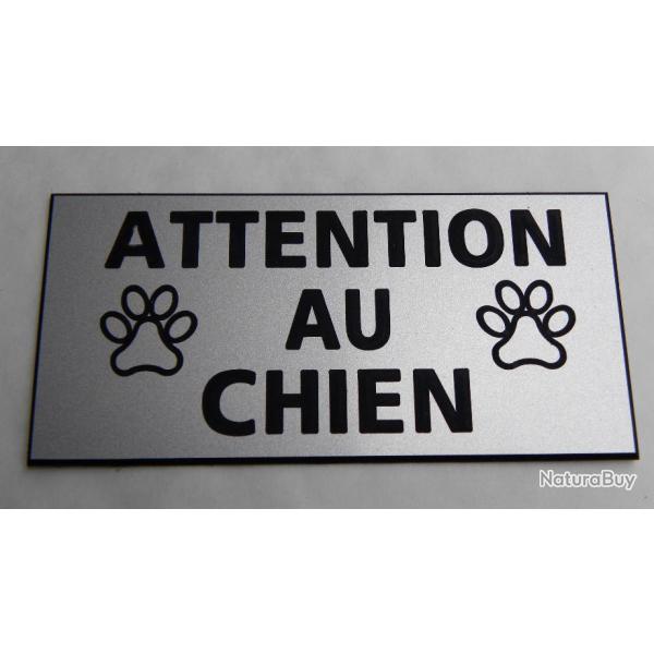 Plaque adhsive "ATTENTION AU CHIEN " format 48 x 100 mm fond ARGENT