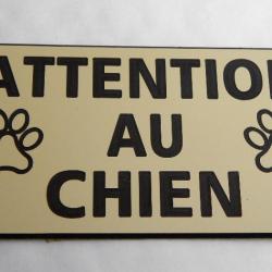 panneau "ATTENTION AU CHIEN" format 98 x 200 mm fond ivoire