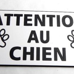 Pancarte  "ATTENTION AU CHIEN" format 75 x 150 mm fond BLANC