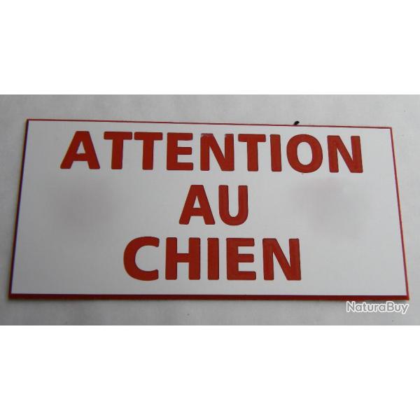 Plaque adhsive "ATTENTION AU CHIEN " dimensions 48 x 100 mm fond blanc texte rouge