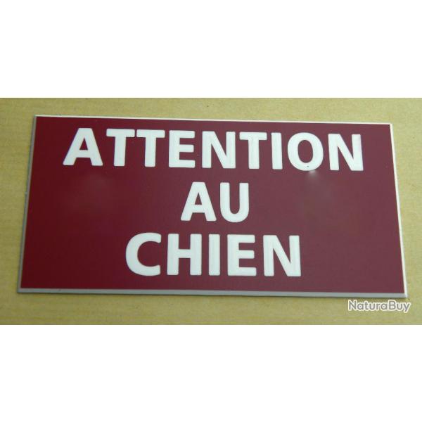panneau "ATTENTION AU CHIEN" dimensions 98 x 200 mm fond LIE DE VIN