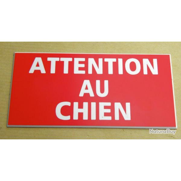 panneau "adhsif ATTENTION AU CHIEN" dimensions 98 x 200 mm fond rouge