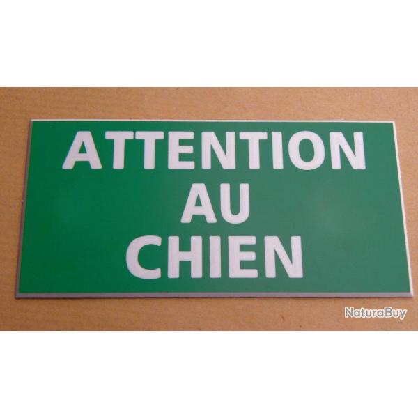 panneau "ATTENTION AU CHIEN" dimensions 98 x 200 mm fond vert
