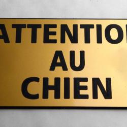 panneau "ATTENTION AU CHIEN" dimensions 98 x 200 mm fond or