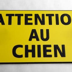 panneau "ATTENTION AU CHIEN" dimensions 98 x 200 mm fond jaune