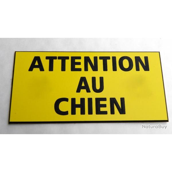 panneau "ATTENTION AU CHIEN" dimensions 98 x 200 mm fond jaune