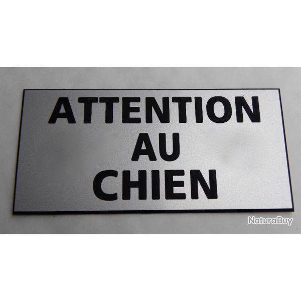 panneau "ATTENTION AU CHIEN" dimensions 98 x 200 mm fond argent